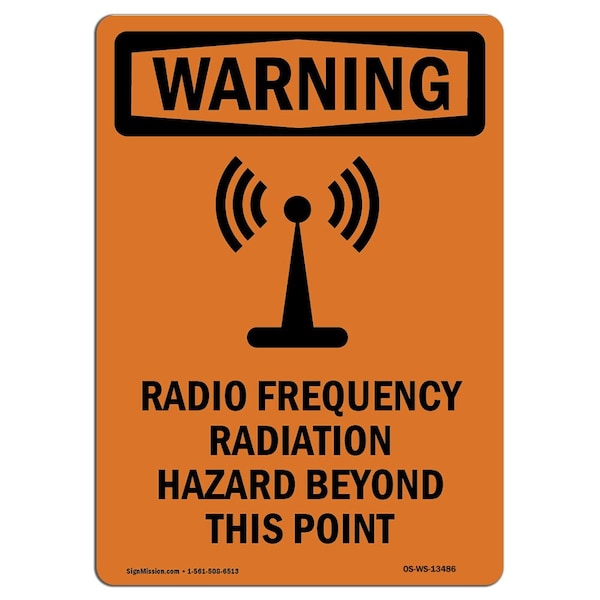 Safety Sign, OSHA WARNING, 24" Height, Rigid Plastic, Radio Frequency Radiation, Portrait
